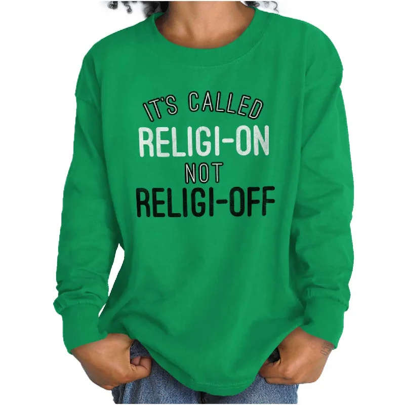 Religi-on Not Religi-off Youth Long Sleeve T Shirt